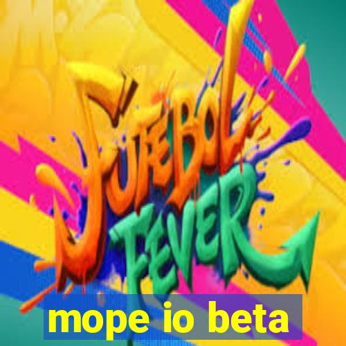 mope io beta